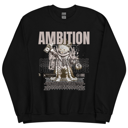 AMBITION OVER CIRCUMSTANCE — Unisex Crewneck Sweatshirt