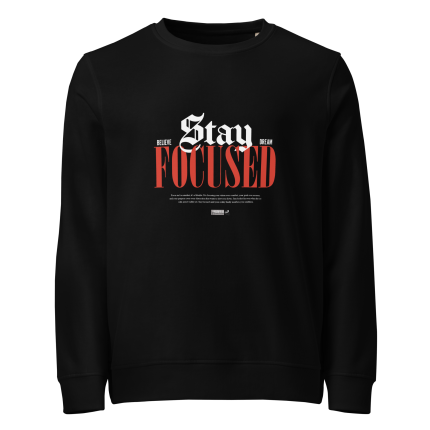 "Stay Focused" Graphic Sweatshirt