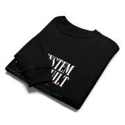 "THE SYSTEM WAS'NT BUILT FOR US" Crew Neck Sweatshirt - Image 6