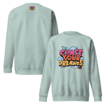 "CHASE YOUR DREAMS" Unisex Premium Sweatshirt - Image 36